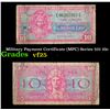 Image 1 : Military Payment Certificate (MPC) Series 521 10c Grades vf+
