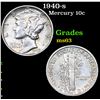 Image 1 : 1940-s Mercury Dime 10c Grades Select Unc