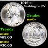 Image 1 : 1946-s Washington Quarter 25c Grades GEM+ Unc
