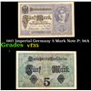 Image 1 : 1917 Imperial Germany 5 Mark Note P: 56A Grades vf++