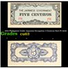 Image 1 : 1942 Philippines Under Japanese Occupation 5 Centavos Note P# 103A Grades Select CU