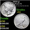 Image 1 : 1921-p Peace Dollar $1 Grades vf+