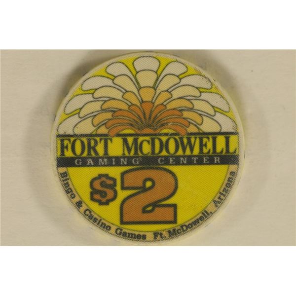 $2 FORT MCDOWELL CASINO CHIP, MCDOWELL, AZ.