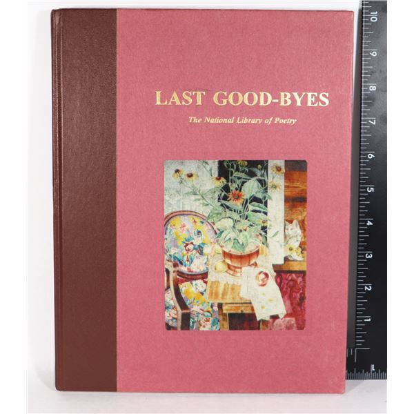 THE NATIONAL LIBRARY OF POETRY: LAST GOOD-BYES