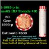 Image 1 : Shotgun Lincoln 1c roll, 1995-p 50 pcs Bank Wrapper.