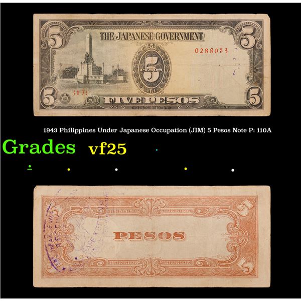 1943 Philippines Under Japanese Occupation (JIP) 5 Pesos Note P: 110A Grades vf+
