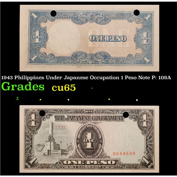 1943 Philippines Under Japanese Occupation 1 Peso Note P: 109A Grades Gem CU