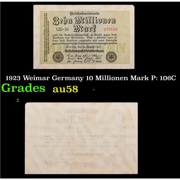 1923 Weimar Germany 10 Millionen Mark P: 106C Grades Choice AU/BU Slider