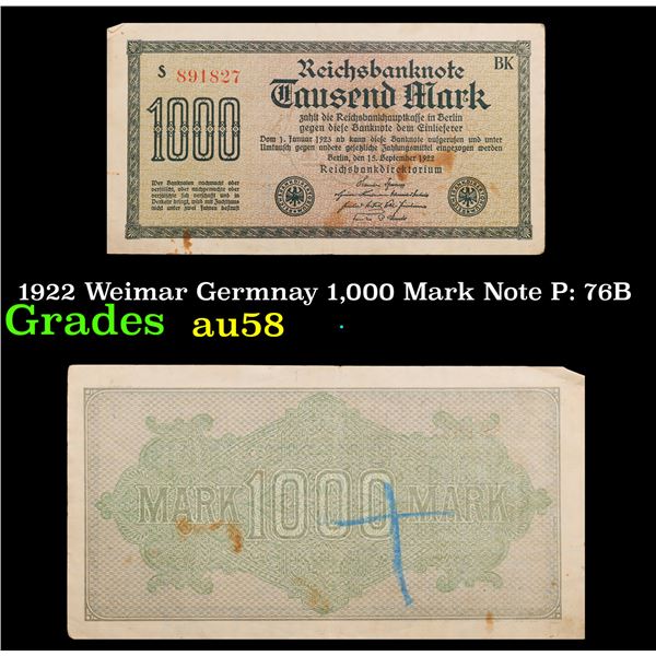 1922 Weimar Germnay 1,000 Mark Note P: 76B Grades Choice AU/BU Slider