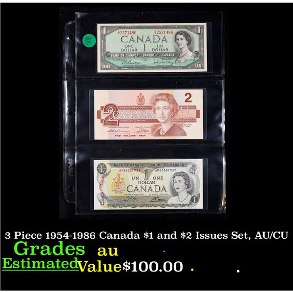 3 Piece 1954-1986 Canada $1 and $2 Issues Set, AU/CU Grades au