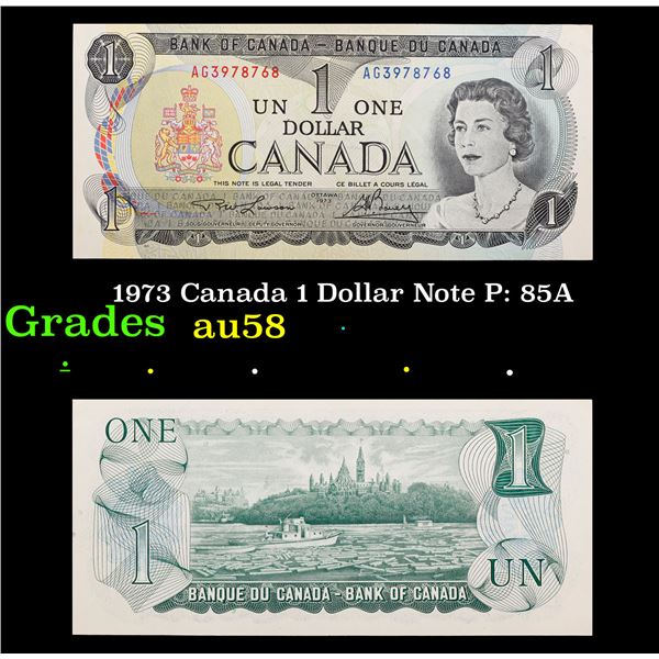 1973 Canada 1 Dollar Note P: 85A Grades Choice AU/BU Slider