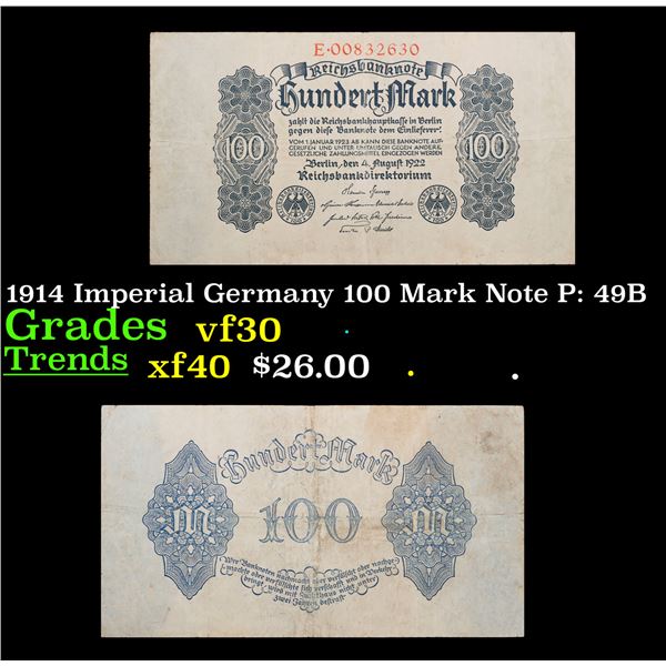 1914 Imperial Germany 100 Mark Note P: 49B Grades vf++