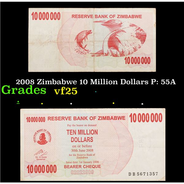 2008 Zimbabwe 10 Million Dollars P: 55A Grades vf+