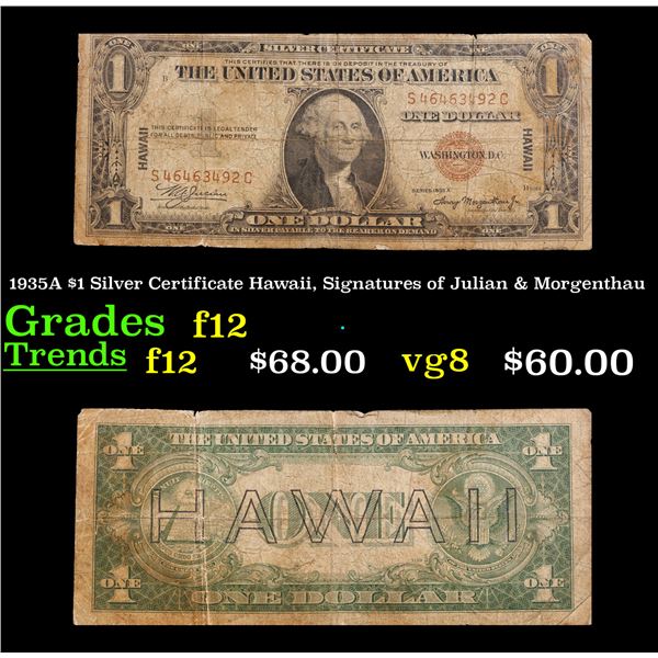 1935A $1 Silver Certificate Hawaii, Signatures of Julian & Morgenthau Grades f, fine