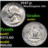 Image 1 : 1947-p Washington Quarter 25c Grades GEM++ Unc