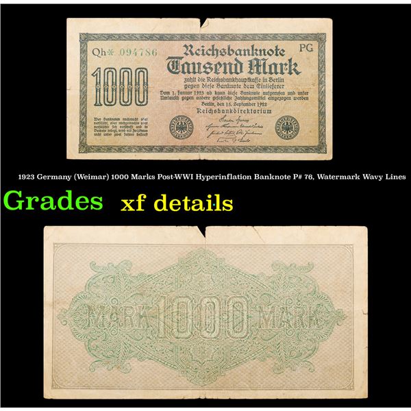 1923 Germany (Weimar) 1000 Marks Post-WWI Hyperinflation Banknote P# 76, Watermark Wavy Lines Grades
