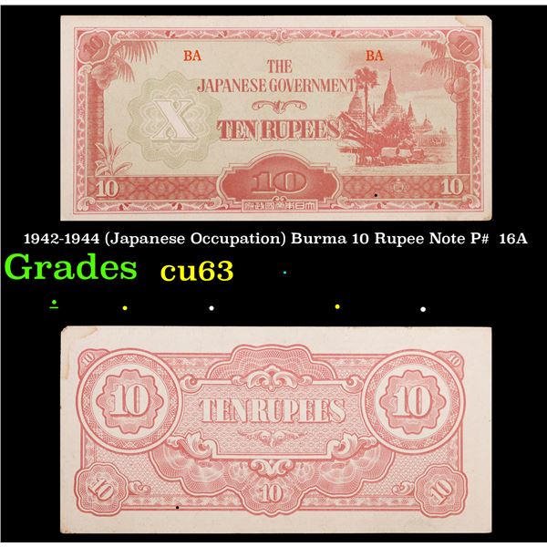 1942-1944 (Japanese Occupation) Burma 10 Rupee Note P#  16A Grades Select CU