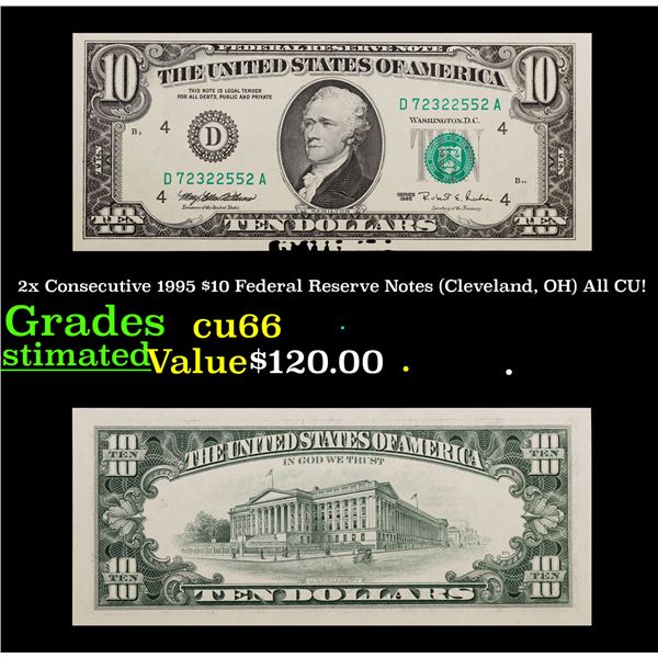 2x Consecutive 1995 $10 Federal Reserve Notes (Cleveland, OH) All CU! Grades Gem+ CU