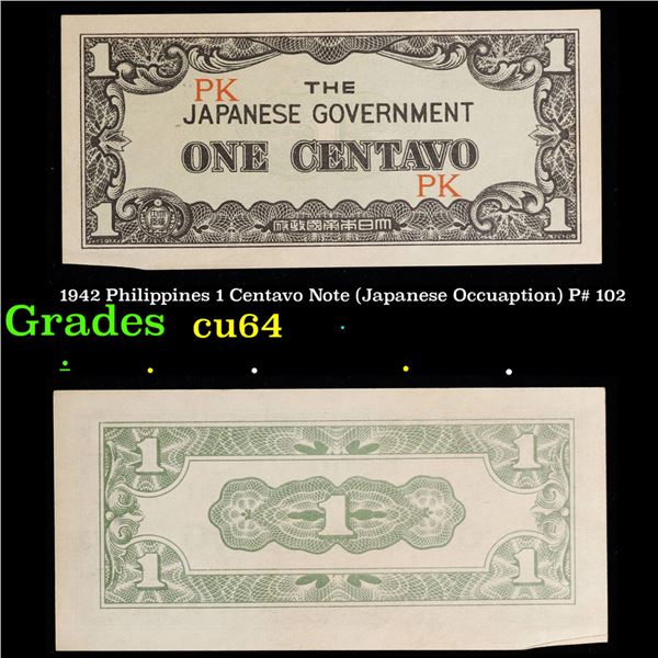 1942 Philippines 1 Centavo Note (Japanese Occuaption) P# 102 Grades Choice CU