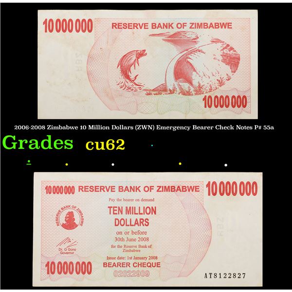 2006-2008 Zimbabwe 10 Million Dollars (ZWN) Emergency Bearer Check Notes P# 55a Grades Select CU