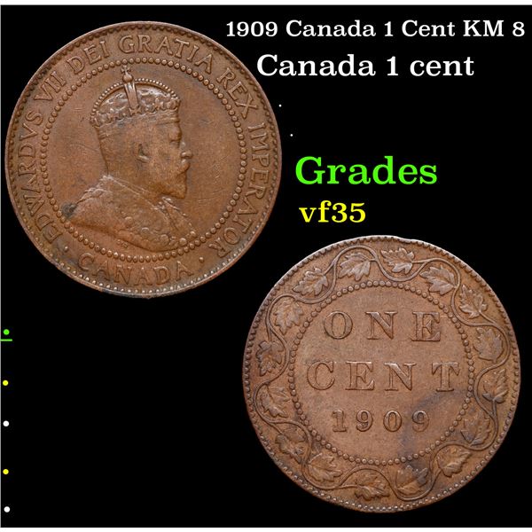 1909 Canada 1 Cent KM 8 Grades vf++