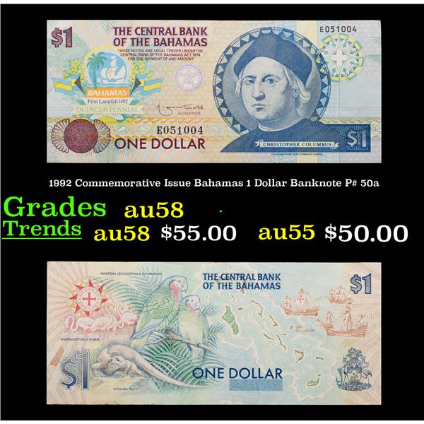 1992 Commemorative Issue Bahamas 1 Dollar Banknote P# 50a Grades Choice AU/BU Slider
