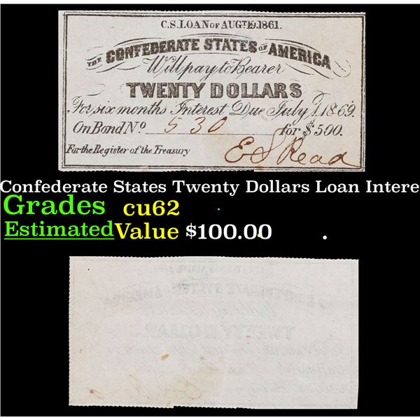 1861 Confederate States Twenty Dollars Loan Interest Note Grades Select CU