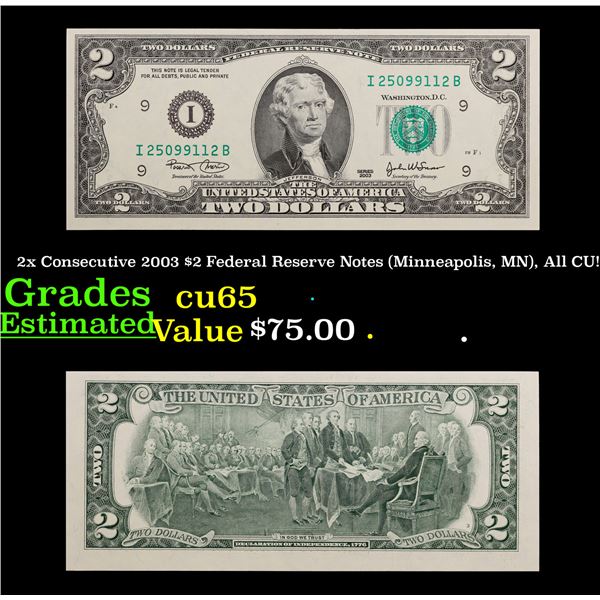 2x Consecutive 2003 $2 Federal Reserve Notes (Minneapolis, MN), All CU! Grades Gem CU