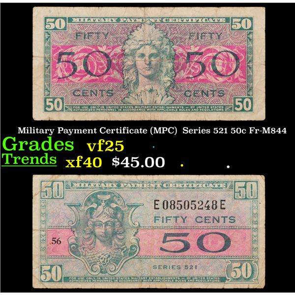 Military Payment Certificate (MPC)  Series 521 50c Fr-M844 Grades vf+