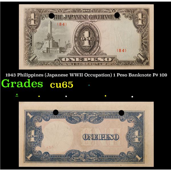1943 Philippines (Japanese WWII Occupation) 1 Peso Banknote P# 109 Grades Gem CU
