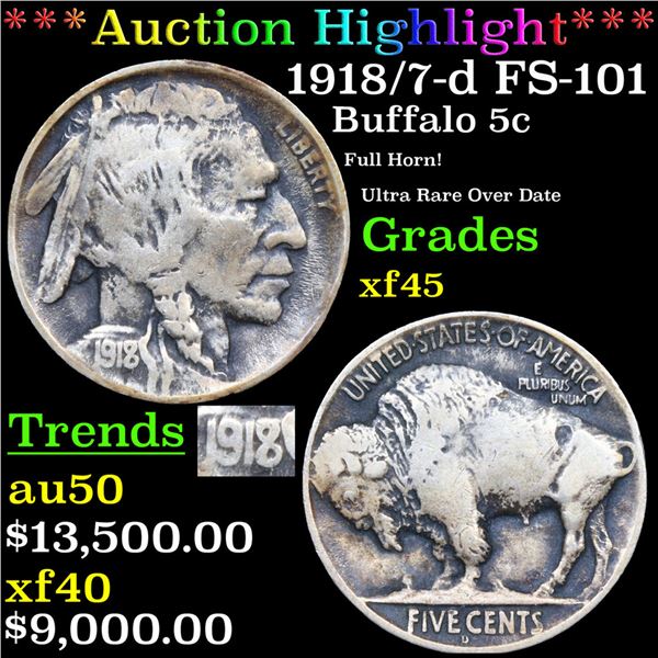 ***Auction Highlight*** 1918/7-d Buffalo Nickel FS-101 5c Graded xf45 By SEGS (fc)