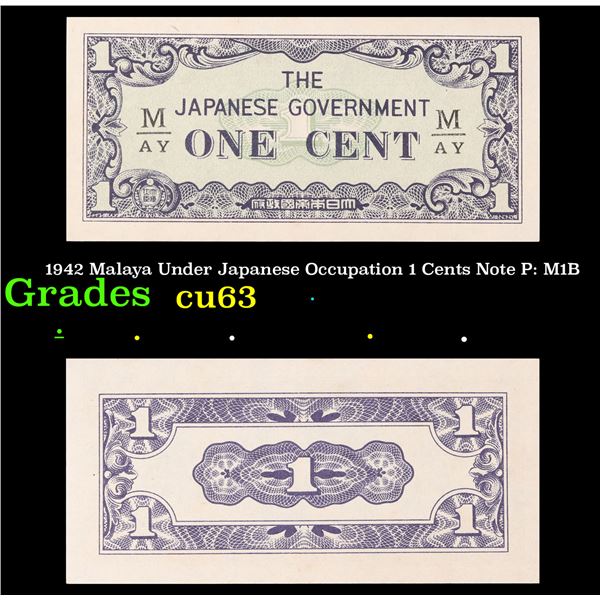 1942 Malaya Under Japanese Occupation 1 Cents Note P: M1B Grades Select CU