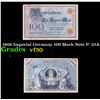 Image 1 : 1908 Imperial Germany 100 Mark Note P: 33A Grades vf++