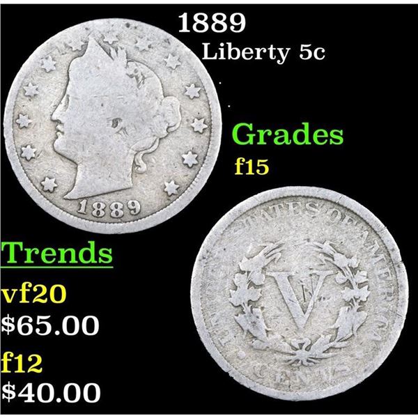 1889 Liberty Nickel 5c Grades f+