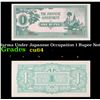 Image 1 : 1942 Burma Under Japanese Occupation 1 Rupee Note P: 14A Grades Choice CU