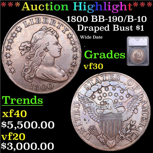 ***Auction Highlight*** 1800 Draped Bust Dollar BB-190/B-10 $1 Graded vf30 By SEGS (fc)