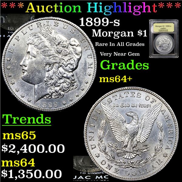 ***Auction Highlight*** 1899-s Morgan Dollar $1 Graded Choice+ Unc BY USCG (fc)