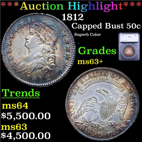 ***Auction Highlight*** 1812 Capped Bust Half Dollar 50c Graded ms63+ BY SEGS (fc)