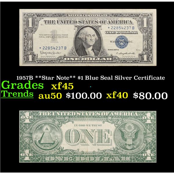 1957B **Star Note** $1 Blue Seal Silver Certificate Grades xf+