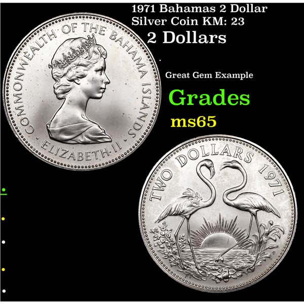 1971 Bahamas 2 Dollar Silver Coin KM: 23 Grades GEM Unc