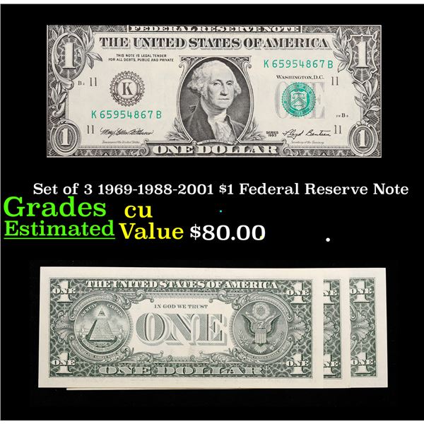 Set of 3 1969-1988-2001 $1 Federal Reserve Note Grades cu