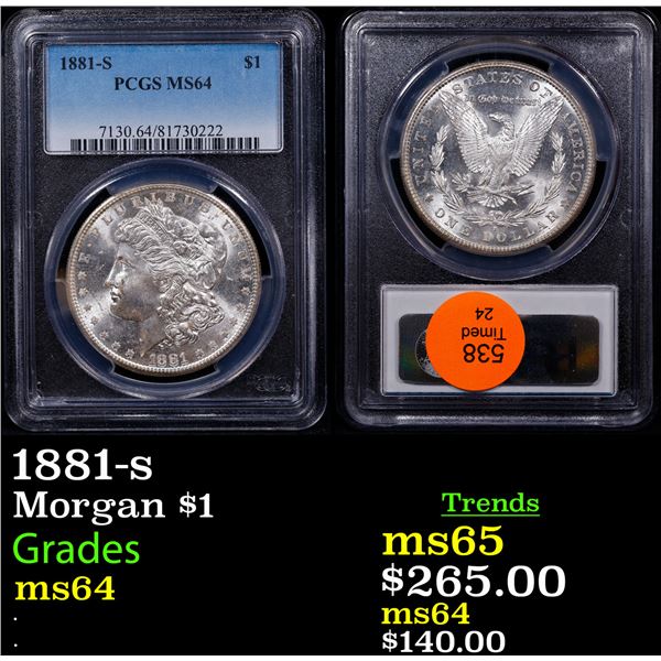 PCGS 1881-s Morgan Dollar $1 Graded ms64 By PCGS