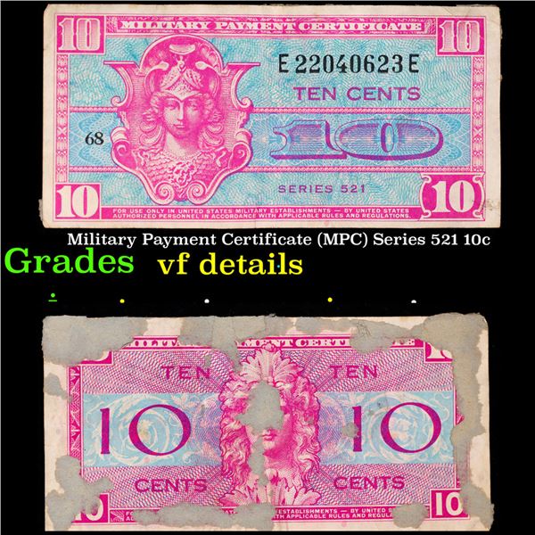 Military Payment Certificate (MPC) Series 521 10c Grades vf details