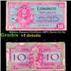 Image 1 : Military Payment Certificate (MPC) Series 521 10c Grades vf details