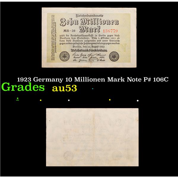 1923 Germany 10 Millionen Mark Note P# 106C Grades Select AU