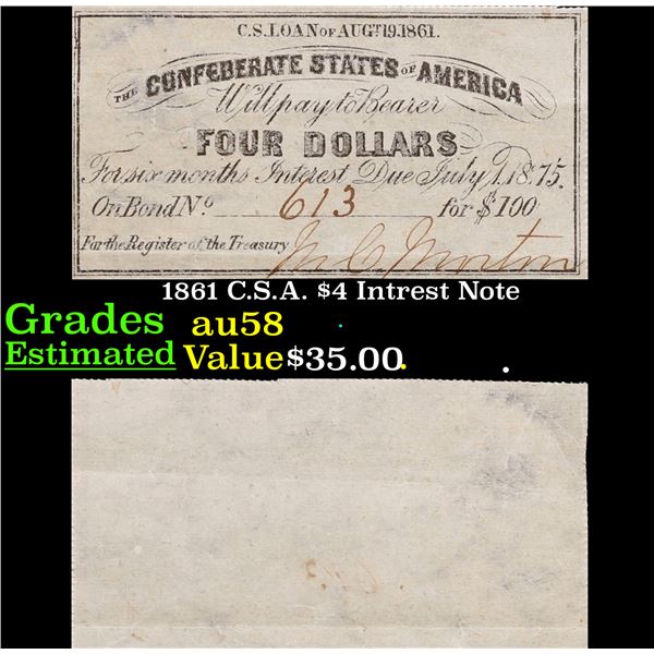 1861 C.S.A. $4 Intrest Note Grades Choice AU/BU Slider