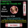 Image 1 : Shotgun Lincoln 1c roll, 2010-d 50 pcs Brandt 50c Wrapper.