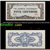Image 1 : 1942 Philippines (Japanese WWII Occupation) 5 Centavos Note P#?103 Grades Select CU