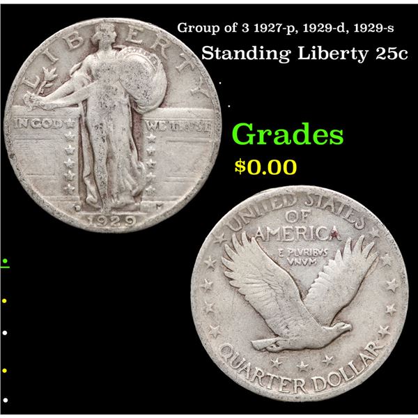Group of 3 1927-p, 1929-d, 1929-s Standing Liberty Quarter 25c
