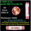 Image 1 : Shotgun Lincoln 1c roll, 2001-d 50 pcs Brandt 50c Wrapper.